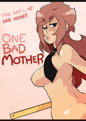 The Key To Her Heart 19 - One Bad Mother